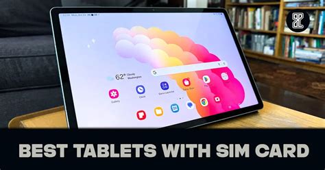 best tablets with sim cards.
